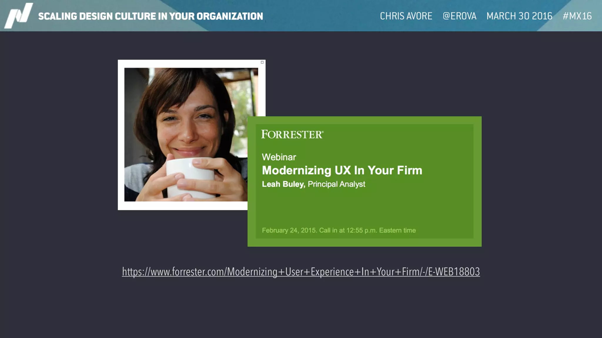 https://www.forrester.com/Modernizing+User+Experience+In+Your+Firm/-/E-WEB18803
 