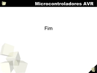 Microcontroladores AVR