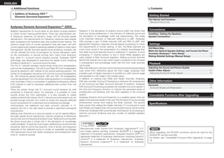 ENGLISH
Contents
n
Getting Started
Part Names and Functions····························································2
Remote Control Unit·
·····································································2
Connections
Installing / Setting the Speakers··················································3
Speaker Connections·····································································4
Settings
GUI Menu Map···············································································5
Make the Optimal Speaker Settings, and Correct the Room
Acoustics (Audyssey™ Auto Setup)·
············································6
Making Detailed Settings (Manual Setup)··································8
Playback
Adjusting the Sound and Picture Quality
(Audio/Video Adjust)···································································11
Adjusting the Sound (Audio Adjust)············································· 11
Other Information
Additional functions
•	
Addition of Audyssey DSX™
(Dynamic Surround Expansion™)
Audyssey Dynamic Surround Expansion™ (DSX)
Realistic reproduction of sound relies on the ability of audio systems
to match human hearing performance. Three key requirements are:
(i) frequency response; (2) dynamic range; and (3) accurate spatial
reproduction. The requirements for frequency response have already
been surpassed with sampling rates that exceed human hearing. The
dynamic range limits of human perception have also been met with
current digital audio systems operating capable of signal to noise ratios
that approach 120 dB. Accurate spatial sound rendering, however, has
not yet reached the limits of perception as human perception relies
on the combination of sounds arriving from many more directions
than what 5.1 surround sound systems provide. Audyssey DSX™
technology was developed to overcome the spatial sound rendering
limitations faced by 5.1 surround sound formats.
The ITU 5.1 channel standard recommends three front loudspeakers
and two rear loudspeakers.The Left (L) and Right (R) front loudspeakers
should be placed at ±30° relative to the central listening position. The
Center (C) loudspeaker should be at 0° and the surround loudspeakers
(SL, SR) should be placed between 100° and 120°. All loudspeakers
must be equidistant from the center listening position or compensated
with time delay if that is not possible. A separate lowfrequency effects
(LFE) channel is used to reproduce additional bass content from the
subwoofer.
There are certain things that 5.1 surround sound systems do well
compared to 2-channel stereo. For example, it is possible to move
sounds across the front seamlessly. It is also possible to create
ambience behind the listener. But 5.1 channel surround systems do not
provide enough channels from which to render the required reflected
sound components for a seamless and enveloping soundstage.
Unfortunately, the additional two back surround channels in 7
.1
systems are not in the right place to provide a significant perceptual
improvement.
Adding more channels to a surround system is not for special effects.
Accurate spatial sound reproduction requires rendering of directional
sound cues and non-directional ambient cues. Reflections arriving after
the direct sound play a critical role in the perception of soundstage
width and depth.To have the most impact, additional surround channels
should be used to control the direction, time of arrival, and frequency
response of the reflected sound to render an expanded soundstage
that reproduces sound with better localization and envelopment than
what 5.1 systems provide.
n
  
Manufactured under license from Audyssey Laboratories™. U.S.
and foreign patents pending. Audyssey MultEQ® is a registered
trademark of Audyssey Laboratories. Audyssey Dynamic EQ® is a
registered trademark of Audyssey Laboratories. Audyssey Dynamic
Volume™ is a trademark of Audyssey Laboratories. Audyssey
Dynamic Surround Expansion™ is a trademark of Audyssey
Laboratories.
NOTE
When upgrading, the RS-232C connector cannot be used for the
DENON RF remote controller.
For details, see “Unavailable Functions After Upgrading” on page
19.
Unavailable Functions After Upgrading···················19
Surround·······················································································17
Surround Modes and Parameters················································ 17
Research in the perception of auditory source width has shown that
there are strong preferences in the direction of reflected sound and
the perception of soundstage width and spaciousness. The single
most important direction of side-wall reflections is ±60°. Audyssey
DSX provides a pair of Wide channels (LW and RW) at ±60° with
appropriate frequency response and perceptual processing to match
the requirements of human hearing. In fact, the Wide channels are
much more critical in the presentation of a realistic soundstage than
then Back Surround channels found in traditional 7
.1 systems. A more
enveloping 7
.1 channel system is one in which Wide speakers are
used instead of Back Surround speakers. Adding surround channels
behind the listener has a very small impact compared to the increase
in envelopment and soundstage width that the front wide channels
will provide.
Aftersidereflections,thenextmostimportantacousticalandperceptual
cues come from reflections above the front stage. Audyssey DSX
provides a pair of Height channels (LH and RH) at a ±45° azimuth angle
and elevated to a 45° angle in the median plane.
In addition to creating new Wide and Height channels, Audyssey
DSX also provides Surround Processing to enhance the envelopment
of the Surround and Back Surround channels (if present). Audyssey
DSX Surround Processing processes the standard surround signals in
the time and frequency domains to improve the perceived sense of
envelopment and blending with the other speakers in the surround
system.
Audyssey Dynamic Surround Expansion is a scalable system that can
adapt to the practical needs of the user.The first level of surround stage
enhancement comes from adding the Wide channels. The second
level comes from adding the Height channels. If it is practical to have
both Wides and Heights then the surround performance will be further
enhanced. Audyssey DSX automatically reconfigures its processing to
optimize surround rendering over any number of available speakers
beyond 5.1.
Specifications·········································································20
 