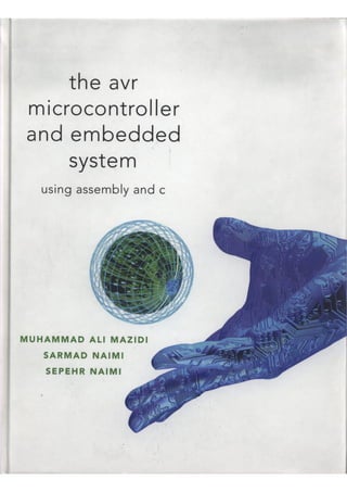 Avr microcontroller and embedded systems vol 1