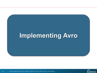 Avro - More Than Just a Serialization Framework - CHUG - 20120416 | PPTX