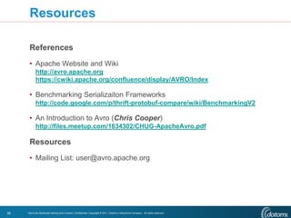 Avro - More Than Just a Serialization Framework - CHUG - 20120416 | PPTX