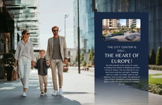 THE CITY CENTER IS
ŞİŞLİ…
THE HEART OF
EUROPE!
You find yourself at the center of a route
extending from Maslak to Beşiktaş and from
Levent to Taksim. You are situated in a city
that thrives both day and night. Shopping
malls are readily accessible; subways and
highways cater to your needs. The epitome of
urban living is embodied at Avrupa Konutları
Şişli-2, where the pulse of the city resonates
for you.
 