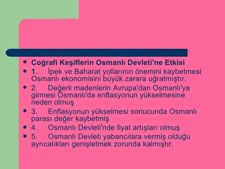 Cografi Kesiflerin Osmanliya Etkileri Kisaca