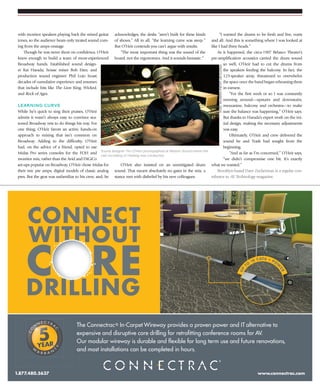 J u ly / A u g u s t 2 0 1 4 | avnetwork.com 29
with monitor speakers playing back the mixed guitar
tones, so the audience hears only treated sound com-
ing from the amps onstage. 
Though he was never short on confidence, O’Heir
knew enough to build a team of more-experienced
Broadway hands. Established sound design-
er Kai Harada, house  mixer Bob Etter, and
production sound engineer Phil Lojo boast
decades of cumulative experience and resumes
that include hits like The Lion King, Wicked,
and Rock of Ages.
learning curve
While he’s quick to sing their praises, O’Heir
admits it wasn’t always easy to convince sea-
soned Broadway vets to do things his way. For
one thing, O’Heir favors an active, hands-on
approach to mixing that isn’t common on
Broadway. Adding to the difficulty, O’Heir
had, on the advice of a friend, opted to use
Midas Pro series consoles for the  FOH and
monitor mix, rather than the Avid and DiGiCo
set-ups popular on Broadway. O’Heir chose Midas for
their mic pre amps, digital models of classic analog
pres. But the gear was unfamiliar to his crew, and, he
acknowledges, the desks “aren’t built for these kinds
of shows.” All in all, “the learning curve was steep.”
But O’Heir contends you can’t argue with results.
“The most important thing was the sound of the
board, not the ergonomics. And it sounds fantastic.”
O’Heir also insisted on an unmitigated drum
sound. That meant absolutely no gates in the mix, a
stance met with disbelief by his new colleagues.
“I wanted the drums to be fresh and live, warts
and all. And this is something where I was looked at
like I had three heads.”
As it happened, the circa-1907 Belasco Theater’s
pre-amplification acoustics carried the drum sound
so well, O’Heir had to cut the drums from
the speakers feeding the balcony. In fact, the
123-speaker  array, threatened to overwhelm
the space once the band began rehearsing there
in earnest.
“For the first week or so I was constantly
running around—upstairs and downstairs,
mezzanine, balcony and orchestra—to make
sure the balance was happening,” O’Heir says.
But thanks to Harada’s expert work on the ini-
tial design, making the necessary adjustments
was easy.
Ultimately, O’Heir and crew delivered the
sound he and Trask had sought from the
beginning.
“And as far as I’m concerned,” O’Heir says,
“we didn’t compromise one bit. It’s exactly
what we wanted.”
Brooklyn-based Dave Zuckerman is a regular con-
tributor to AV Technology magazine.
The Connectrac® In-Carpet Wireway provides a proven power and IT alternative to
expensive and disruptive core drilling for retrofitting conference rooms for AV.
Our modular wireway is durable and flexible for long term use and future renovations,
and most installations can be completed in hours.
1.877.480.5637 www.connectrac.com
®
CO
N
N E C T R A
C
W
A R R A N
T
Y
The ConnectraThe Connectra
expensive and disruptive core drilling for retrofitting conference rooms for AV.expensive and disruptive core drilling for retrofitting conference rooms for AV.
Our modular wireway is durable and flexible for long term use and future renovations,Our modular wireway is durable and flexible for long term use and future renovations,
and most installations can be completed in hours.and most installations can be completed in hours.
11 877877 484800 56375637
5
CO
N
N E C T R A
C
W
A R R A N
T
Y
T
555
O
NN
5
O
5
NN
5
Sound designer Tim O’Heir photographed at Mission Sound where the
cast recording of Hedwig was conducted.
PhotobyLaurahanifin,2014
 