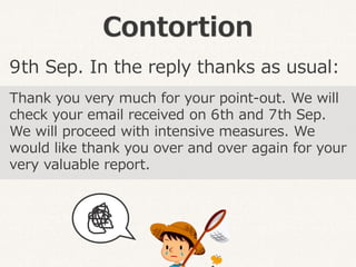 Contortion
Thank you very much for your point-out. We will
check your email received on 6th and 7th Sep.
We will proceed w...