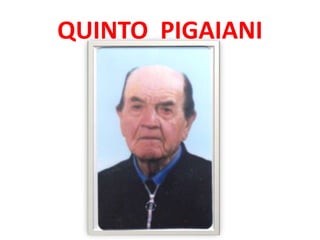 QUINTO PIGAIANI
 