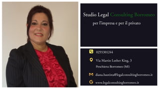Studio Legale Legal Consulting Borromeo / Avvocato Immobiliarista- Civilista