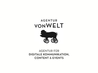 AGENTUR FÜR
DIGITALE KOMMUNIKATION,
CONTENT & EVENTS
 