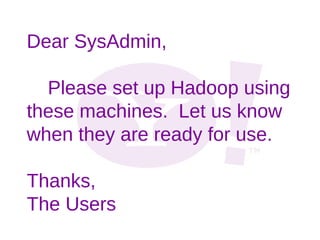Hadoop 24/7