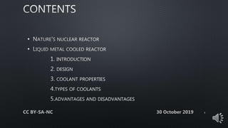 NUCLEAR REACTORS - LIQUID METAL COOLED REACTOR | PPTX