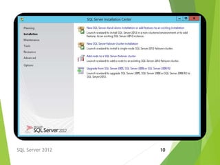 SQL Server 2012 10
 