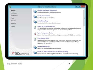 SQL Server 2012 9
 