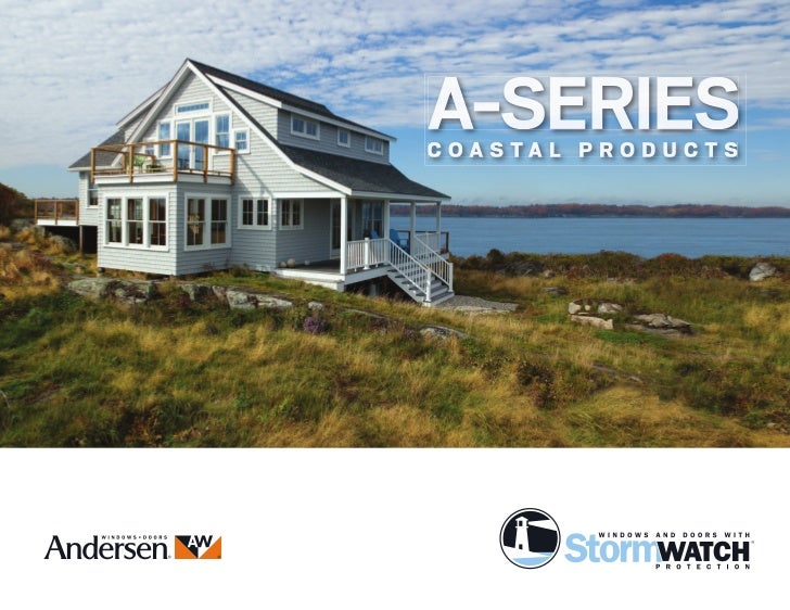Andersen A Series Coastal Windows Doors