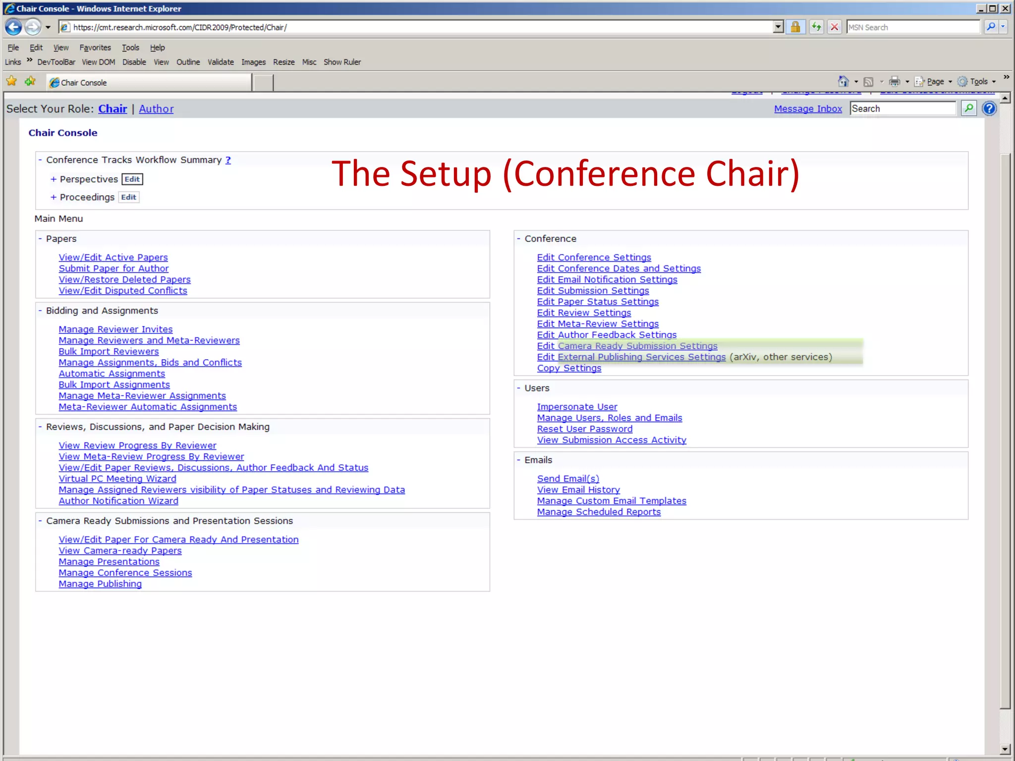 The Setup (Conference Chair)
 