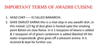 Awadhi cuisine | PPTX