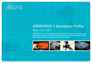 AIRWORKS // Aerospace Profile 