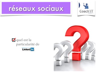 quel est la particularité de 