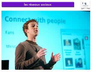 les réseaux sociaux 