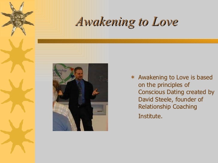 Conscious dating david steele