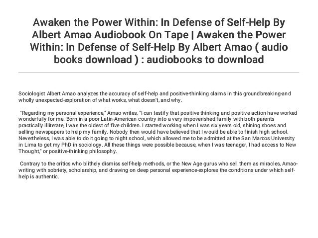 Awaken The Power Within In Defense Of Self Help By Albert Amao Audio