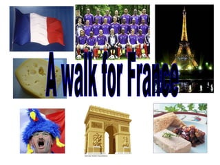 A walk for France 