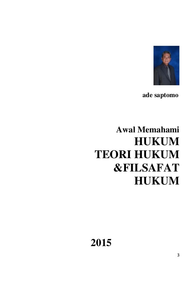 Awal Memahami Hukum Teori Hukum Dan Filsafat Hukum