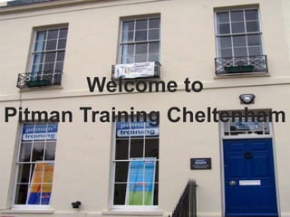 Welcome to
Pitman Training Cheltenham
 