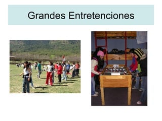 Grandes Entretenciones 