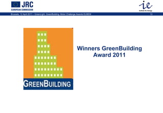 Winners GreenBuilding Award 2011 