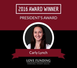 Recognizing Performance Excellence: 2016 Love Funding Awards