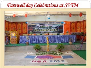 Farewell day Celebrations at SVTM
 
