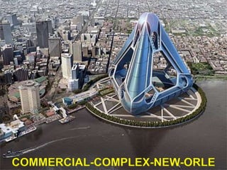 COMMERCIAL-COMPLEX-NEW-ORLE
 