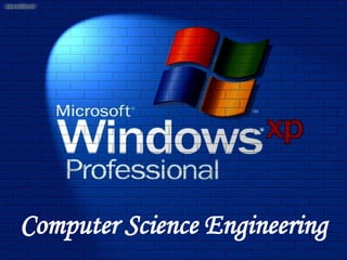 Computer Science Engineering
 