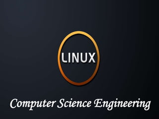 Computer Science Engineering
 