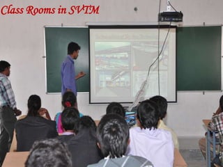 Class Rooms in SVTM
 