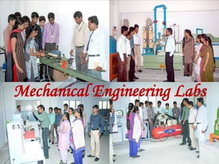 Mechanical Engineering Labs
 
