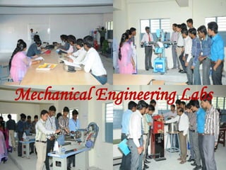 Mechanical Engineering Labs
 