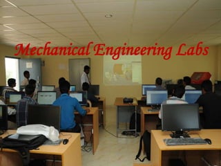 Mechanical Engineering Labs
 