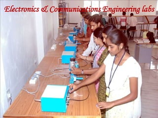 Electronics & Communications Engineering labs
 