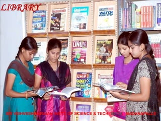 SIR VISHVESHWARAIAH INSTT. OF SCIENCE & TECH.(SVTM), MADANAPALLE
LIBRARY
 