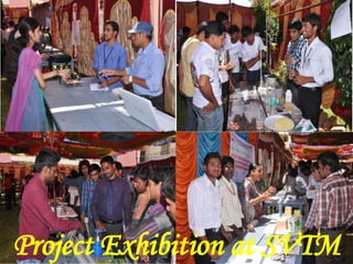 Project Exhibition at SVTM
 