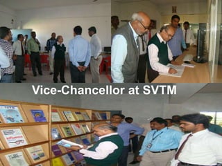 Vice-Chancellor at SVTM
 