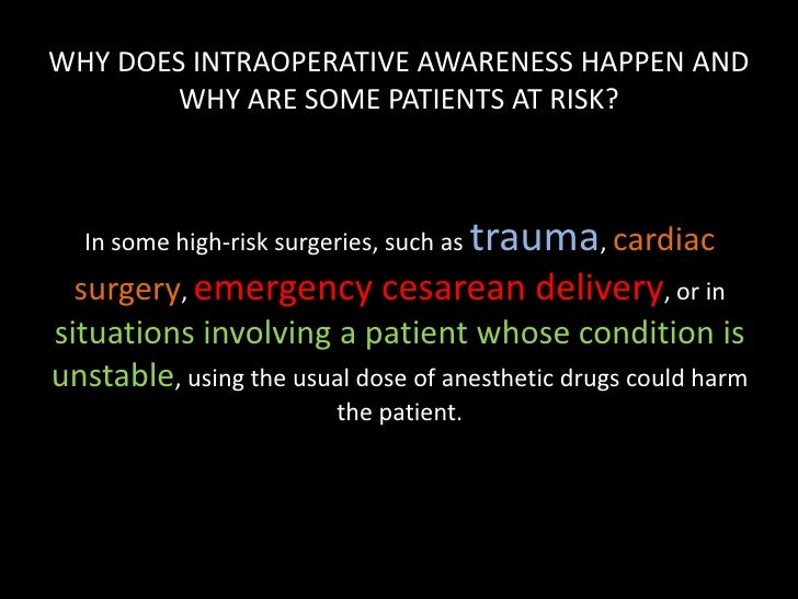 Dissertation awareness under general anesthesia