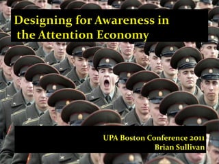 UPA Boston Conference 2011
             Brian Sullivan
 