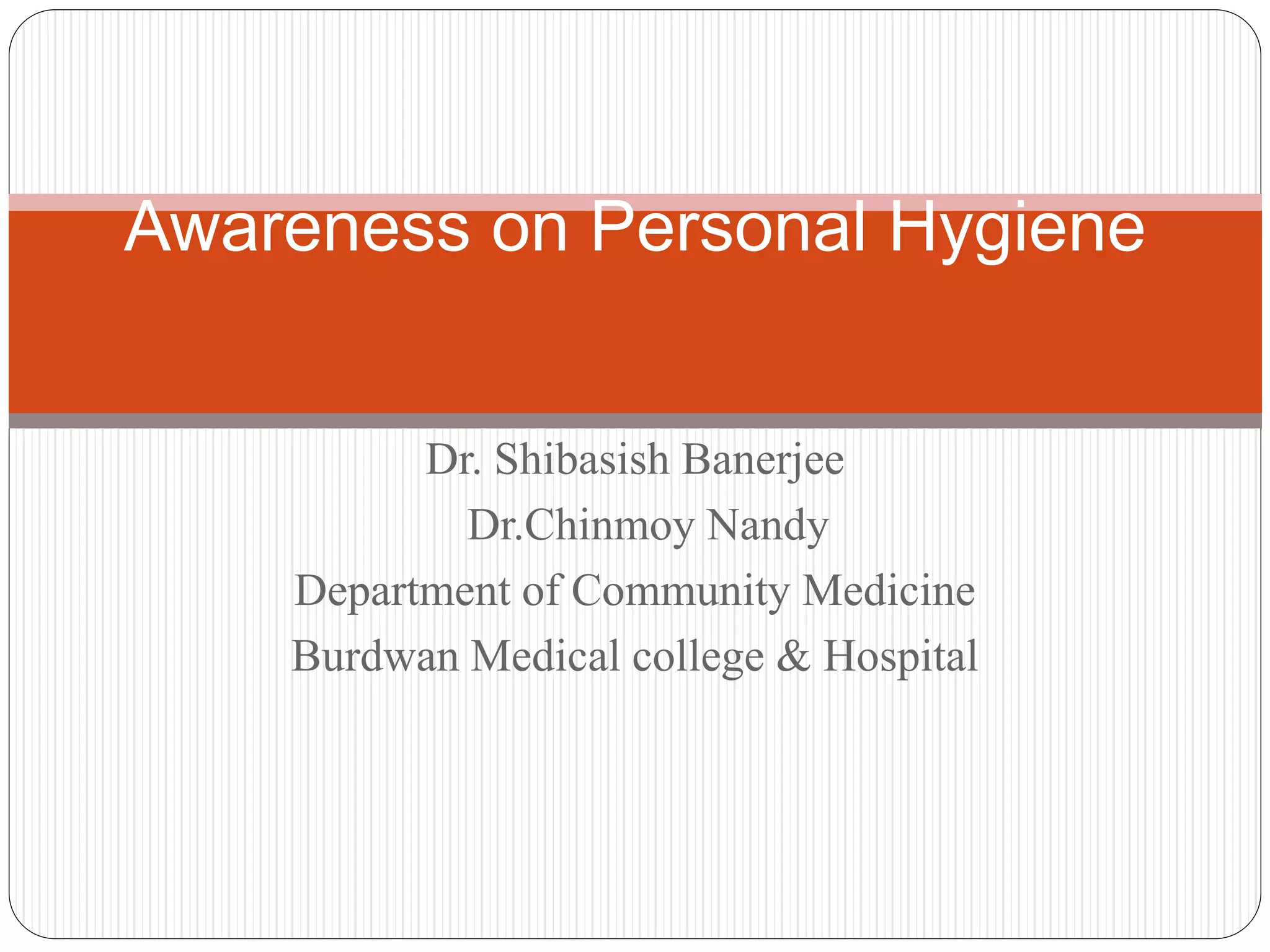 awareness-on-personal-hygiene-ppt