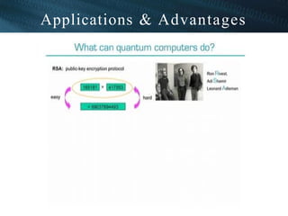 Applications & Advantages
71
 