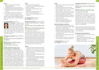 219Anmeldeformular siehe S. 231 · Info/Anmeldung Tel.: BM 05234/870 · WW 02685/80020 · NO 04426/9041610 · AL 08361/925300Tagesablauf, Seminarbeginn und -ende: siehe S. 4 · Alle Seminare mit Meditation, Mantra-Singen, Yogastunden
THERAPIEAUS-UNDWEITERBILDUNGEN
218
THERAPIEAUS-UNDWEITERBILDUNGEN
Praxis:
» Spezielle therapeutisch anwendbare
Meditationstechniken
» Tiefenentspannung und innere Heilreisen
» Paarübungenz.B.wohlwollendesaktivesZuhören
» Körper, Atem, Stimme auch im Gespräch ein-
beziehen
» Dich selbst im Kontakt wahrnehmen und
» Du erfährst, welche Voraussetzungen du
brauchst, um kompetent begleiten zu können
Wennduvorhast,diegesamteAusbildungzudurch-
laufen, empﬁehlt es sich, mit diesem Baustein zu
beginnen.
SL: Shivakami Bretz - siehe S. 39
SL: Ute Zöllner – Yogalehrerin und
Yogatherapeutin; arbeitete 12 Jahre
als Psychologin, immer auf der Suche,
den Körper besser in die Arbeit einzu-
beziehen und den Menschen in seiner
Ganzheitlichkeit zu erreichen. Durch eigene Yoga
Praxis und die erlebten heilenden Aspekte bei sich
und anderen, verbindet sie alles Gelernte und
Erfahrene miteinander.
Teilnahmevoraussetzung: YogalehrerAusbildung.
Ca. 81 UE.
MZ 574€, DZ 691€, EZ 813€, S/Z/Womo (nur
in BM) 480€
B) Spirituelle Lebensberatung
Ausbildung siehe S. 138
18.-25.7.21 BM, SL: Sukadev Bretz
C) Die Einzelberatung in der
Psychologischen Yogatherapie
4.-11.4.21 BM, SL: Shivakami Bretz, Ute Zöllner
Spirituelles Wachstum erleben und fördern. Psy-
chologische Yogatherapie geht über die sympto-
matische Behandlung hinaus. In dieser Woche
übst du, Menschen in Einzelsitzungen mit allen
InstrumentendesganzheitlichenYogazubegleiten
und zu unterstützen. In Gruppenübungen bist du
abwechselnd Therapeut, Klient oder Beobachter.
IndieserTriadenarbeitwirfstdueinenBlickaufdeine
persönlichen Anteile in der Begegnung und bleibst
dadurch selber in Svadhyaya – Selbststudium ver-
ankert. So sammelst du wichtige Erfahrungen, die
dirbeideinertherapeutischenArbeitweiterhelfen.
Praxis:
» Gestaltung eines Einzelgesprächs
» Erfassen der Lebensthemen deines Klienten
» Ressourcen fördern
» Einzelarbeit mit Lehrtherapeutin in der
Großgruppe
» Wie kann ich sowohl prozess- als auch
zielorientiert mit Yoga arbeiten?
» Yoga zur Selbstreﬂexion/Selbsterkenntnis
einsetzen
SL: Shivakami Bretz - siehe S. 39
SL: Ute Zöllner - siehe S. 218
Teilnahmevoraussetzung: YogalehrerAusbildung.
Vorheriger Besuch des Bausteins A empfohlen.
Ca. 81 UE.
MZ 574€, DZ 691€, EZ 813€, S/Z/Womo 480€
D) Yoga bei psychischen Problemen
23.-30.5.21 BM, 17.-24.10.21 BM,
SL: Shivakami Bretz, Ute Zöllner
Lerne, mittels Yoga deine Kursteilnehmer zu tiefer
Selbsterkenntnis zu führen und ihnen Zugang
zu innerer Kraft zu verschaffen im Umgang mit
diversen psychischen Beschwerden und ständig
neuen Herausforderungen des modernen Alltags.
Diese Weiterbildung richtet sich an Yogalehrer mit
Unterrichtserfahrung ohne tiefere psychothera-
peutische Vorkenntnisse. Aber auch Yogalehrer,
die gleichzeitig Psychotherapeuten sind, können
ihr „Methodenarsenal“ sinnvoll erweitern.
Theorie:
» Kennenlernen verschiedener Krankheits-/Stö-
rungsbilder, bei denen Yoga unterstützend
hilfreich sein kann: verschiedene Formen der
Angst, Depressionen, Traumafolgestörungen,
Süchte, Essstörungen
» UmgangmitverschiedenenBelastungen:Trauer,
Verluste, Trennungen
» Unterscheidung einfacher Belastungsreaktio-
nen von Störungsbildern, die einer professio-
nellen Behandlung bedürfen
» JuristischeFragen:WasdarfstdualsYogalehrer,
was darf nur ein Psychotherapeut/Psychiater,
wann muss auf einen Arzt verwiesen werden
» Tipps für die sinnvolle Zusammenarbeit mit
Psychotherapeuten/Psychiatern/Heilpraktikern
Praxis:
» Abstimmen der Yogastunden auf bestimmte
Beschwerdebilder
» Psychische Wirkung speziﬁscher Asanas
» Kontraindikationen: was gilt es in welchen
Fällen abzuändern oder zu meiden?
» Besondere Yoga- und ayurvedische Bewe-
gungs- und Konzentrationsübungen zur Har-
monisierung und Stärkung der Psyche
» Spezielle Meditationen. Arbeiten mit Mantras
» Einsatz von gezielten Afﬁrmationen und Visu-
alisationstechniken
» Selbstreﬂexion durch Asanas
» Tipps für den Alltag aus yogischer Sicht
» Tipps für Einzelberatungsgespräche
Nach diesem Baustein kannst du:
» Workshops anbieten zu Themen wie z. B: „Um-
gang mit Ärger“, „Umgang mit Ängsten“, „Yoga
bei depressiven Verstimmungen“
» Yogakurse und offene Stunden anbieten zu:
geistigeWirkungenderAsanas,YogazurSelbst-
reﬂexion u. mit Afﬁrmationen, Yoga als Weg
zur Selbsterkenntnis
» Deine Yogakurse auf die Bedürfnisse der Teil-
nehmer abstimmen
» Deine Yogakurse/-stunden variantenreicher
und für Teilnehmer interessanter gestalten
SL: Shivakami Bretz - siehe S. 39
SL: Ute Zöllner - siehe S. 218
Teilnahmevoraussetzung: YogalehrerAusbildung.
Ca. 81 UE.
MZ 574€, DZ 691€, EZ 813€, S/Z/Womo (nur
in BM) 480€
E) Selbstreﬂexion mit Hatha Yoga
14.-19.2.21 AL, 4.-9.7.21 BM,
SL: Shivakami Bretz, Ute Zöllner
Du übst in dieser Intensivwoche auf unterschied-
liche Weise, dich in den Asanas zu beobachten,
genauer wahrzunehmen, zu reﬂektieren, in die
Stille einzutauchen und dir so deiner selbst noch
bewusster zu werden. Du lernst, die Sprache
deines Körpers durch die Asanas zu verstehen.
„Der Körper spricht zu dir. Du lernst, die starke
Symbolik der Yoga Asanas zu entschlüsseln.“
(Swami Sivananda Radha).
Unbewusstes darf aufsteigen und du kannst dich
imgeschütztenRahmenderWeiterbildungmitden
Themenbeschäftigen.HeilungundTransformation
können geschehen.
Selbstreﬂexion geschieht durch:
» Schulung der Achtsamkeit – Stärken der Be-
obachterposition
» Arbeit mit der Symbolik der Asanas
» BeobachtenvonAssoziationen,innerenBildern,
Gedanken und Gefühlen
» Die Wahrnehmung deiner inneren Dialoge
 