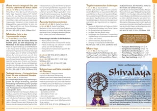 75Anmeldeformular siehe S. 231 · Info/Anmeldung Tel.: BM 05234/870 · WW 02685/80020 · NO 04426/9041610 · AL 08361/925300Kursinformationen und Tagesablauf: siehe S. 4+45 · Seminarleiter-Beschreibungen ab S. 92
YOGALEHRER/INWEITERBILDUNG
74
YOGALEHRER/INWEITERBILDUNG
SPIRITUELLEUNDPERSÖNLICHEENTWICKLUNG
SPIRITUELLEUNDPERSÖNLICHEENTWICKLUNG
Asana Intensiv Bhagavad Gita und
Vedanta und Hüfte mit Atman Shanti
27.6.-2.7.21 WW, SL: Atman Shanti Hoche
Atman Shanti führt dich durch tief spirituelles
Hatha Yoga. Klassisches Vedanta trifft hüftöff-
nendes „ﬂex your hips“ für verschiedene Levels.
Abgerundet mit dem offenen Herz Atman Shantis:
reines Bhakti, Liebe und Freude wird in den ﬁnalen
Yogastunden thematisch mit den Inhalten der
Bhagavad Gita zusammenﬂießen. Sie lehrt dich
viele Tipps und Tricks zum Thema Gestaltung
philosophischer Yogastunden.
MZ 391€, DZ 476€, EZ 563€, Z/Womo 323€
Meditative Tiefe in den
Yogaunterricht bringen
11.-16.7.21 BM, SL: Savitri Retat
Wie kannst du über die Asanas Menschen
Klarheit geben, sie tiefe Entspannung und
Meditation in den Asanas erfahren lassen?
NebendereigenenErfahrungvontieferMeditation
in den Asanas lernst du Aufbau und Ablauf einer
meditativen Yogastunde. Du lernst, die Stellungen
so anzusagen, dass die Schüler sie lange halten
können. Du lernst zu erkennen, wo sich deine
Schüler während der Stunde geistig beﬁnden und
deine Ansagen darauf auszurichten. Ansatz sind
dabei die Koshas, deren Erfahren und Transzen-
dieren in den Stellungen. Du hast viel Gelegenheit,
das Gelernte in Kleingruppen auszuprobieren. Das
Feedback hilft dir, noch zielgerichteter anzusagen.
MZ 391€, DZ 476€, EZ 563€, S/Z/Womo 323€
Sadhana Intensiv – Fortgeschrittene
Praxis für den erfahrenen Übenden
6.-20.8.21 BM, SL: Sukadev Bretz
Ein zweiwöchiges Hatha-Yoga-Intensivpro-
gramm für Energie-Erweckung, spirituelle
Entwicklung und Entfaltung deiner geistigen
Fähigkeiten, aufbauend auf fortgeschritte-
nem Pranayama wie es Swami Vishnudeva-
nanda gelehrt hatte.
IntensivesPraktizierenvonPranayama,Mudrasund
Bandhas, zusammen mit Asanas, Mantra-Singen
undMeditation.DieTeilnehmererhaltenAnleitung
zum individuellen Praktizieren. Täglich 2-4 Pra-
nayama Sitzungen von jeweils 1-3 Stunden plus
täglich2Asana-Sitzungenplus2SatsangsamTag.
StudiumeinerderklassischenHathaYogaSchriften.
Individuelle Führung. Den Teilnehmern an diesem
Kurs wird eine spezielle Hatha Yoga Intensiv-Diät
angeboten. Eine einzigartige Erfahrung, die dich
aufdeinemspirituellenWegeingutesStückweiter
bringt. Teilnahmevoraussetzung: Kundalini Yoga
Mittelstufenseminar oder Yogalehrer Ausbildung.
MZ937€,DZ1.175€,EZ1.419€,S/Z/Womo748€
Ayurveda Meditationstechniken
26.-28.2./1.3.21 BM, SL: Radha Prema Maisel
9.-12.5.21 BM, SL: Radha Prema Maisel
Meditation ist die höchste aller Yoga-Praktiken.
Meditation ist mehr als nur Schließen der Augen
undruhigesSitzen:SiebedingtHarmonieinKörper,
Geist, Sinnen und Prana (Lebensenergie).
Vorbereitungen und Hilfen für die Meditation:
» Mantra, Yantra und Ritual
» Meditationstechniken für bestimmte Doshas
» Kräuter, Ernährung und Lebensstil für mehr
Sattwa und Tiefe der Meditation
» Viele praktische hochwirksame spezielle Me-
ditationstechniken
26.-28.2.21 MZ 180€, DZ 216€, EZ 251€,
S/Z/Womo 155€
26.2.-1.3.21 MZ 260€, DZ 311€, EZ 364€,
S/Z/Womo 219€
9.-12.5.21 MZ 234€, DZ 284€, EZ 338€,
S/Z/Womo 195€
Selbstvertrauen und Stärke entwickeln
mit Shanmug
2.-5.4.21 BM, SL: Shanmug Eckhardt
Englisch mit deutscher Übersetzung.
ShanmugführtdichindiesemSeminardankseiner
immensenErfahrungalsYogalehrerundpraktizie-
renderPsychotherapeutdazu,deinvollesPotential
zuentfalten,dichausderBegrenzungdurchäußere
und innere Konditionierungen zu befreien.
Das geht in drei Schritten:
1. dich selbst annehmen
2. deine Stärken ﬁnden und
3. dein Leben gestalten
DuwirsteinGefühlunglaublicherBefreiungerfah-
ren und mit einem ganz neuen Selbstbewusstsein
Dinge angehen.
MZ 271€, DZ 323€, EZ 375€, S/Z/Womo 231€
Yoga bei traumatischen Erfahrungen
1.-3.1.21 BM, SL: Claudia Geldner
Erfahre, wie du deinen Yoga Unterricht auf die be-
sonderenBedürfnissevontraumatisiertenMenschen
ausrichtenkannst.DuwirsteinbesonderesGespür
fürtraumatischbelasteteMenschenentwickelnund
wirst deinen Yoga Teilnehmern mit noch größerer
Sensibilitätbegegnen.DieerlerntenGrundprinzipien
sind leicht in den Yoga Unterricht zu integrieren.
Themen:
» Trauma der Menschheit als Prozess zur Einheit
» Theoretische Grundlagen zum Thema Trauma
» Die Persönlichkeit des Yogalehrers
» Die Seele über den Körper heilen
» Grundlagen von Pranayama, Entspannung
und Meditation mit traumatisierten Menschen
» Trauma und Chakras
» Unterrichtsaufbau, Raumgestaltung
» Umgang mit traumatisierten Menschen.
MZ 180€, DZ 216€, EZ 251€, S/Z/Womo 155€
Mudra-Yoga
1.-3.1.21 BM, SL: Kati Tripura Voß
Mudras, ausgefeilte Handhaltungen des „klei-
nen Fingeryoga“, unterstützen deine tägliche
Yoga Praxis, sind leicht auszuführen, fördern
die Konzentration, den Pranaﬂuss, helfen bei
Nervosität und Schlafstörungen.
EsgibtMudrasbeiKreislaufbeschwerden,Allergien,
Rückenschmerzen,gegenMüdigkeit,Traurigkeitoder
einfachfüreinenfreudigen,liebevollenGeist.Wenn
dudeineMudrasinderMeditationverwendest,wirst
du tiefer in die Stille eintauchen und schnell Fort-
schritteinderMeditationundaufdeinemspirituellen
Weg machen. Mudrayoga macht einfach Spaß und
wennduesersteinmalindeineYogaPraxisintegriert
hast,wirstdudichfragen,wiedujemalsohnediese
kleinen Fingerübungen sein konntest.
MZ 180€, DZ 216€, EZ 251€, S/Z/Womo 155€
Weitere als Weiterbildung
für spirituelle Entwicklung
geeignete Seminare und
Ausbildungen
» Pranayama Weiterbildung siehe S. 79
» Energietrainer Ausbildung siehe S. 116
» Spirituelle Lebensberatung siehe S. 138
» Prana Heilung - Grundkurs siehe S. 152
» Klangreise und KlangmeditationsieheS.170
» Ayur Yoga Ausbildung siehe S. 177
im Haus Yoga Vidya Bad Meinberg steht dir jederzeit für Rückzug,
Stille, eigene Praxis zur Verfügung. Es ist ein Ort der Stille und Ein-
kehr, der für alle Menschen offen sein will, die eine Zeit lang mehr
nach innen gehen und die Tiefe ihrer eigenen Seele spüren wollen.
Wie kannst du im Retreatzentrum mit praktizieren?
Als Seminarteilnehmer/in in den Pausen oder komme einfach
als Individualgast (ab 38€ pro Person/Nacht, einschl. Unter-
kunft und Verpﬂegung). Die Teilnahme an den Programmen
im Retreatzentrum ist kostenlos. Bei längeren Retreats wird
Swami Nirgunananda, Zentrumsleiterin, dir gerne auch Tipps
und spirituelle Anleitung geben. So kannst du hier besonders
tief in die Meditation gehen.
 