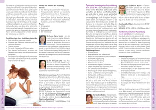 151Anmeldeformular siehe S. 231 · Info/Anmeldung Tel.: BM 05234/870 · WW 02685/80020 · NO 04426/9041610 · AL 08361/925300Tagesablauf, Seminarbeginn und -ende: siehe S. 4 · Alle Seminare mit Meditation, Mantra-Singen, Yogastunden
SPEZIELLEAUSBILDUNGEN
150
SPEZIELLEAUSBILDUNGEN
Du lernst die grundlegenden Ordnungsprinzipien
und Dynamiken kennen, nach denen ein Familien-
system funktioniert. Werden diese „Ordnungen”
unbewusstverletzt,könnenKrankheiten,Probleme
und Krisen entstehen. Wenn man weiß, wie diese
Kräfte und Energien im System wirken, können
Lösungen gefunden werden. Ein Zurückschauen
in Liebe ist dann möglich. Der Schwerpunkt dieser
AusbildungliegtinderVermittlungderGrundlagen
undGesetzmäßigkeitendersystemischenFamilien-
stellung. Nur wenn man diese sicher beherrscht,
isteineverantwortungsvolletherapeutischeArbeit
möglich. Als Mittel zur Einzelarbeit lernst du die
Trance kennen und anzuleiten und die Symbole
der Erstsitzung zu verstehen.
Nach Abschluss dieser Ausbildung kannst du:
» Eine gründliche Anamnese erstellen
» Ursachen von Problemen erkennen und The-
rapieziele festlegen
» Trancen anleiten
» Die erste therapeutische Sitzung geben
» Dein eigenes Familiensystem verstehen und
WegeausaltenLebens-undVerhaltensmustern
entwickeln
» Das Gespür für die Energie von Aufstellungen
entwickeln und das Vertrauen in das „wissende
Feld“ verankern (A. Mahr)
Inhalte und Themen der Ausbildung:
Theorie:
» Die Haltung des systemischen Therapeuten
» Therapeutenkodex (ethische und moralische
Verhaltensrichtlinien für den Therapeuten)
» Ordnungen und Gesetzmäßigkeiten im Fa-
miliensystem (Schuld, Gewissen, Bindung,
Demut, Ehren der Ahnen, Geben und Nehmen,
Ausgleich, „wissendes Feld” (A. Mahr))
Praxis:
» Erstgespräch
» Anamnese
» Auftragsklärung
» Die Erstsitzung
SL: Anne-Karen Fischer - eine der
ersten Heilerinnen Leipzigs. Als diplo-
mierte Psychologin arbeitete sie zu-
nächst im Bereich der Wirtschafts-
psychologie. Der körperbetonte,
energetische und systemische Aspekt der Heilung
wurde ihr wichtig. Sie eröffnete 2004 ihre eigene
Praxis. Die Quellenenergie war dabei prägend für
ihreweitereEntwicklungundführteinZusammen-
arbeit mit Dr. Annegrit Kahle zu den Aufstellungen
der Neuen Zeit.
SL: Dr. Annegrit Kahle - Dipl.-Psy-
chologin. Sie gründete 1996 ihre eige-
ne Praxis für kreative Psychologie. Sie
absolvierte eine Ausbildung in integ-
rativer Körperpsychotherapie und in
systemischer Familientherapie.
Teilnahmevoraussetzung: Psychische Stabilität,
Fähigkeit zu Selbstreﬂexion, Offenheit und per-
sönliches Einbringen in die Gruppe, Bereitschaft,
durch eigene innere Prozesse die systemische
Arbeit an sich selbst zu erfahren. Eine eigene
Yoga- und Meditationspraxis, sowie Erfahrungen
in psychosozialer Arbeit sind hilfreich.
Prüfung/Zertiﬁkat:„SystemischesFamilienstellen
(BYVG)”. Praktische und theoretische Prüfung.
Ca. 108 UE. Als Baustein-Ausbildung ausbau-
bar zum „Systemischen Berater (BYVG)“ mit
den folgenden weiteren Baustein: „Systemische
Coaching Ausbildung“!
MZ 832€, DZ 986€, EZ 1.142€, S/Z/Womo 711€
SpirituelleSterbebegleiter/inAusbildung
28.11.-5.12.21 BM,SL:VaniDeviBeldzik,SukhavatiKusch
Immer mehr Menschen wollen sich aktiv
und offen mit Sterben und Tod beschäfti-
gen und dabei zu einem neuen spirituellen
Verständnis von Vergänglichkeit, Sterben
und Tod gelangen. Sich der eigenen Vergäng-
lichkeit stellen, sich empfänglich machen für die
transzendente Wirklichkeit jenseits der Welt der
Illusionen ist ein besonders spiritueller Weg, der
tief in das Wesentliche unseres Daseins dringt.
Daher setzt du dich als Sterbebegleiter/in auch
mit deiner eigenen Vergänglichkeit auseinander.
Du findest in der Begleitung von sterbenden
Menschen eine eigene spirituelle Praxis, die eine
große Wachstumsmöglichkeit darstellt. In der
Situation der Sterbebegleitung lässt du dich auf
sehrindividuelleundeinzigartigeErfahrungenund
Prozesse ein und unterstützt Sterbende und ihre
Angehörigen auf ihrem Weg. Dabei sind der Weg
des Dienens und eine Geisteshaltung der Demut
Kennzeichen für eine spirituell gelebte Begleitung.
Ausbildungsthemen:
» Selbsterfahrung
» Biographiearbeit und Lebensbilanz
» Arbeit mit verschiedenen Ausdrucksmedien
» Wahrnehmungsschulung
» Kommunikationstraining
» Meditationen und Yoga
» Kennenlernen religiöser Sichtweisen
» Leben und sterben aus yogischer Sicht
» Die Symbolsprache Sterbender
» Berührung als Element der Sterbebegleitung
» Karma- und Reinkarnationsphilosophie
» Kraftquellen und Ressourcentraining
» Austausch in der Gruppe
DuwirstdeineigenesBegleitungskonzepterarbei-
ten, das du dann später in der Praxis umsetzen
kannst. Diese Ausbildung gibt dir die Möglichkeit,
ehrenamtlich tätig zu werden, z.B. in Altenheimen,
Krankenhäusern, in diakonischen Einrichtungen,
bei Privatpersonen, in der Angehörigenarbeit, im
Familien- und Bekanntenkreis.
SL:VaniDeviBeldzik–EhemalsKranken-
schwester, nun seit 2008 bei Yoga Vidya
glücklichaufdemYogawegalsBrahmacha-
rini,AcharyaundPurohita.IhreErfahrungen
und ihr Wissen teilt sie gerne mit anderen.
SL: Sukhavati Kusch - Kranken-
schwester, arbeitet seit über zehn
Jahren im Hospiz Schwerte. Mutter
von 3 Kindern, Yogalehrerin (BYV),
Reikimeisterin,Entspannungstrainerin
und Meditationskursleiterin; gibt in ihren Stunden
mit viel Liebe ihr Wissen weiter. Ihr Stil ist leben-
dig, um so Außen und Innen zu verbinden.
Abschluss/Zertiﬁkat:„Sterbebegleiter/in(BYVG)“.
Ca. 78 UE.
MZ 662€, DZ 781€, EZ 901€, S/Z/Womo 568€
Tierkommunikation Ausbildung
23.-28.5.21 BM, SL: Prema Schlossorsch
Hast du dir schon immer gewünscht, dich mit dei-
nem Haustier oder mit Wildtieren auszutauschen,
um mehr über ihre Empﬁndungen, Gefühle und
Botschaften zu erfahren? In dieser Ausbildung
lernst du dich mit Entspannungs- und (Partner-)
Übungen und mit Hilfe von Fotos deines Tieres
auf die Tierkommunikation einzustimmen. Dabei
kommst in einen immer intensiver werdenden
Kontakt mit Haus- und Wildtieren.
Ausbildungsinhalte:
» EthischeGrundlagenguterTierkommunikation
» Der ideale geschützte Rahmen für den Kontakt
» Wann ist Tierkommunikation angebracht?
» Wie grenzt du dich gegen eine zu große Infor-
mationsﬂut seitens der Tiere ab?
» Partnerübungen, um dein Gegenüber immer
feiner wahrzunehmen
» UnmittelbareKontaktaufnahmemitHaus-und
Wildtieren mittels der von dir mitgebrachten
Fotos
» Ungleichgewichte des Tieres ausgleichen, z.B.
durch Heilgebete und Mantras
» Grundlagen der Tensorarbeit/Arbeit mit dem
Pendel
Nach der Ausbildung kannst du mit Tieren sowohl
in der Nähe als auch auf Distanz Informationen
austauschen, das Wahrgenommene (Gefühle,
Empfindungen, Bedürfnisse) deuten und ver-
sorgen. Wenn du eine Weile selbst geübt und
Erfahrung gesammelt hast, bist du in der Lage,
die Tierkommunikation auch Dritten anzubieten
und andere darin zu schulen.
 